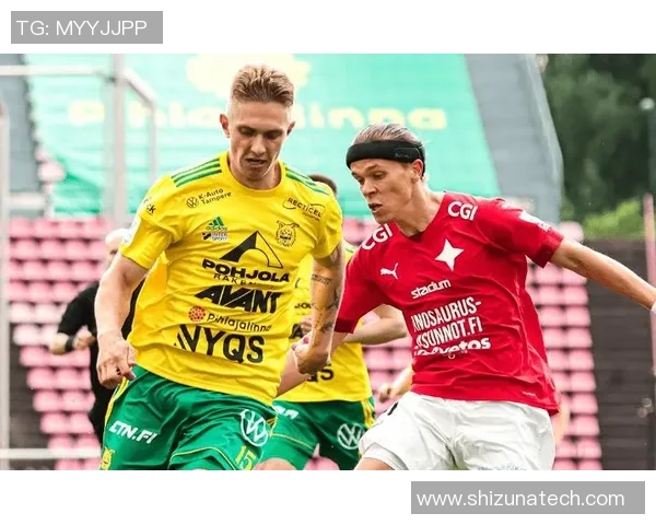 赫尔辛基HIFK迎战古比斯全力争胜展现球队实力与斗志